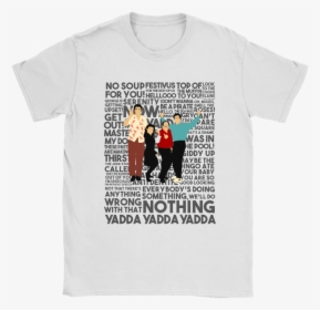 No Soup For You Festivus For The Rest Of Use Seinfeld - Active Shirt, HD Png Download, Free Download