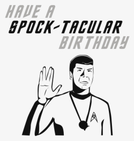 Spock Birthday Card , Png Download - Cartoon, Transparent Png, Free Download