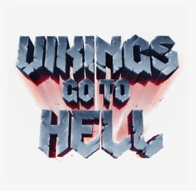 Vikings Go To Hell , Png Download - Vikings Go To Hell Slot Logo, Transparent Png, Free Download