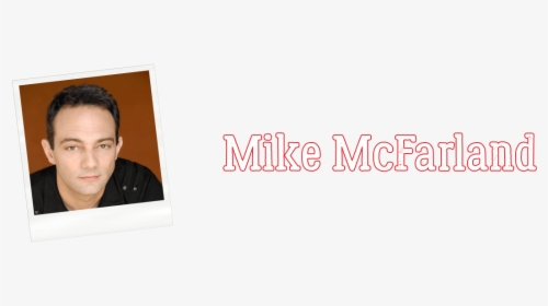 Mike Mcfarland, HD Png Download, Free Download