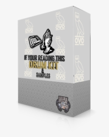 If Your Reading This Drum Kit - 6 God, HD Png Download, Free Download