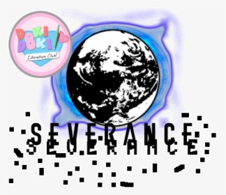Ddlc Severance Logo ] - Earth, HD Png Download, Free Download