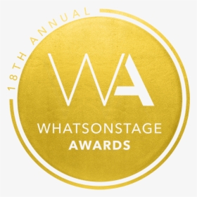 18th Annual Whatsonstage Awards Gold - Whats On Stage Awards 2018, HD Png Download, Free Download