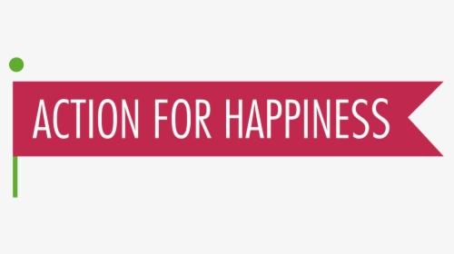 Action For Happiness - Action For Happiness Australia, HD Png Download, Free Download