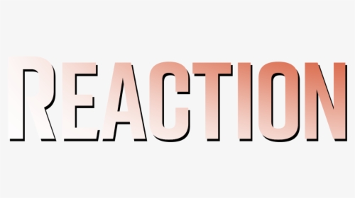 Reaction, HD Png Download, Free Download