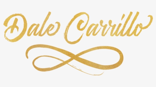 Dale Carrillo, Business Success Coach - Calligraphy, HD Png Download, Free Download