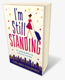 I"m Still Standingfit - Poster, HD Png Download, Free Download