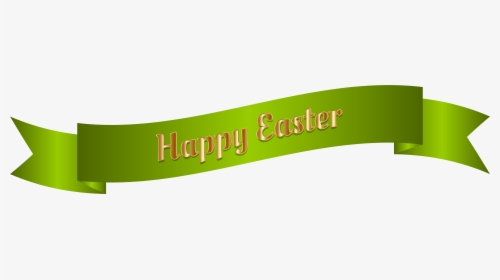 Green Happy Easter Banner Png Clip Art Image - Happy Easter 2019 Banner, Transparent Png, Free Download
