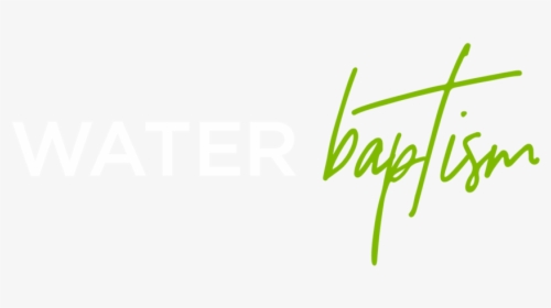 Water Baptism - Calligraphy, HD Png Download, Free Download