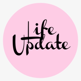 Life-update - Calligraphy, HD Png Download, Free Download