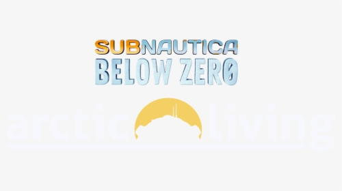 Subnautica Below Zero - Subnautica Below Zero Arctic Living, HD Png Download, Free Download