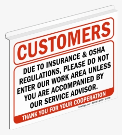 Customers Do Not Enter Our Work Area Z-sign - Carmine, HD Png Download, Free Download