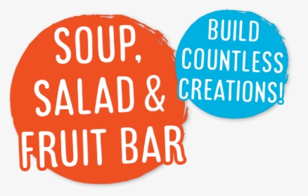 Soup, Salad, & Fruit Bar - Graphic Design, HD Png Download, Free Download