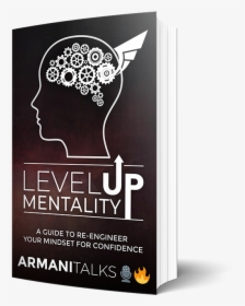 Armani Talks Book- Level Up Mentality, HD Png Download, Free Download