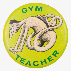 Basil Wolverton Gym Teacher Art Button Museum, HD Png Download, Free Download