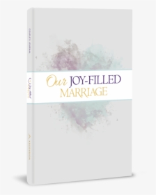 Joy-filled Marriage, Couple"s Journal - Book Cover, HD Png Download, Free Download