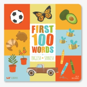 First 100 Words In English And Spanish: Bilingual, HD Png Download, Free Download