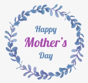 Special Mother S Day - Wreath Vector Png Blue, Transparent Png, Free Download