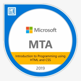 Introduction To Programming Using Html And Css - Microsoft Technology Associate Badge, HD Png Download, Free Download