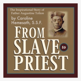 From Slave To Priest - Poster, HD Png Download, Free Download