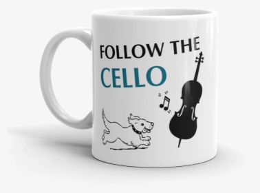 Follow The Cello Mug - Mug, HD Png Download, Free Download