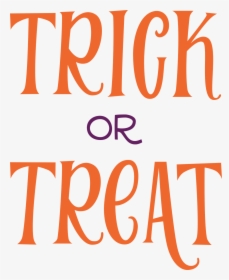 Trick Or Treat - Poster, HD Png Download, Free Download