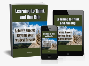Achieve Success Beyond Your Wildest Dreams E Book - Smartphone, HD Png Download, Free Download