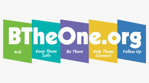 Be The One To Ask, Keep Them Safe, Be There, Help Them - Graphic Design, HD Png Download, Free Download