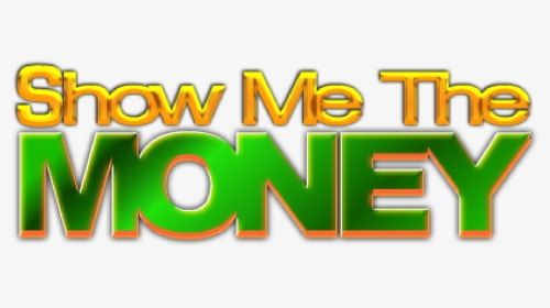Fictionaltvstations Wiki - Show Me The Money Transparent, HD Png Download, Free Download