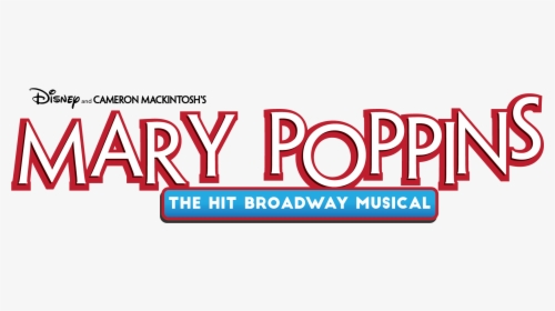 Mary Poppins The Broadway Musical Logo Png , Png Download - Disney Channel, Transparent Png, Free Download