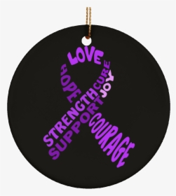 Purple Awareness Ribbon With Words Ceramic Circle Ornament - Zarządzanie Kryzysowe, HD Png Download, Free Download