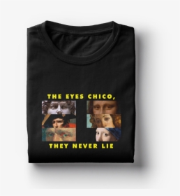 Transparent Vaporwave Bust Png - Eyes Chico They Never Lie Shirt, Png Download, Free Download
