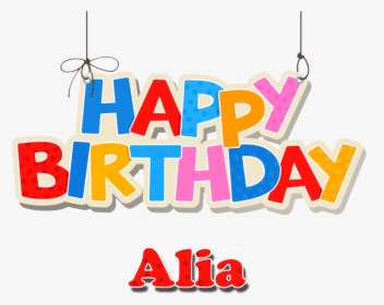 Alia Happy Birthday Vector Cake Name Png - Happy Birthday Diya Cake, Transparent Png, Free Download