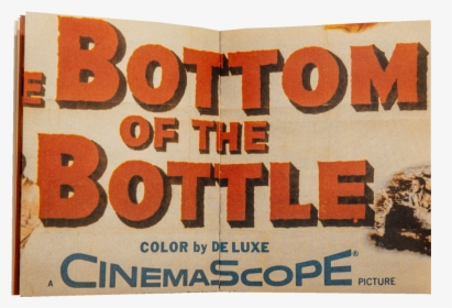 Bottom Of The Bottle, HD Png Download, Free Download