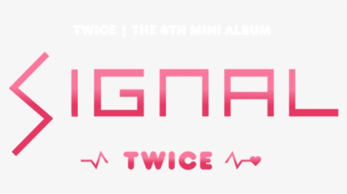 #twice #kpop #logo #signal - Carmine, HD Png Download, Free Download