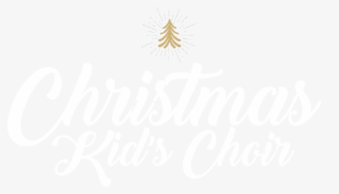 Christmas Kids Choir - Calligraphy, HD Png Download, Free Download