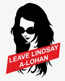 Leave Lindsay A Lohan, HD Png Download, Free Download