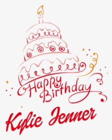 Kylie Jenner Happy Birthday Vector Cake Name Png - Calligraphy, Transparent Png, Free Download