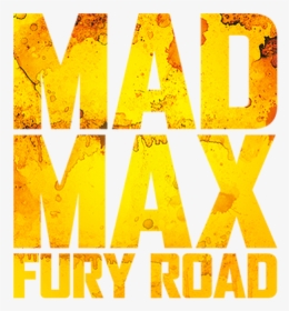 Mad Max Fury Road, HD Png Download, Free Download