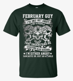 Angry February Guy Only Met 3 Or 4 People Understand - T Shirt Gucci 4xl, HD Png Download, Free Download