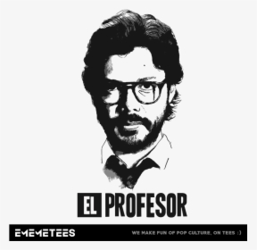 El Profesor - El Professor Casa De Papel Face, HD Png Download, Free Download