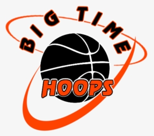 Big Time Hoops, HD Png Download, Free Download