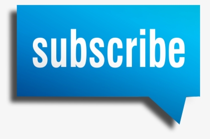 Blue Subscribe Png - Graphic Design, Transparent Png, Free Download