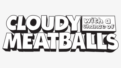 Chance Of Meatballs Printables, HD Png Download, Free Download