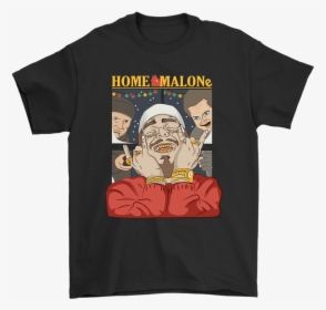 Home Malone Home Alone By Post Malone Christmas Shirts - Merry Christmas Home Malone, HD Png Download, Free Download