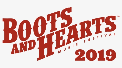 Boots And Hearts Music Festival , Png Download - Boots & Hearts 2019, Transparent Png, Free Download
