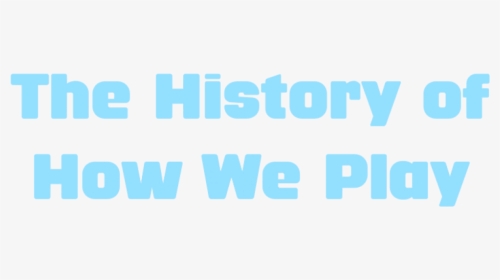The History Of How We Play - Crompton Lighting, HD Png Download, Free Download