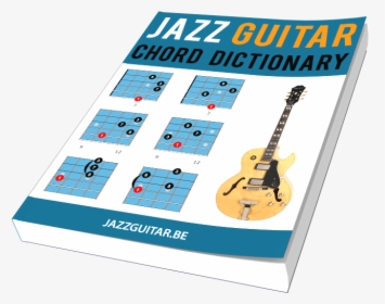 The Jazz Guitar Chord Dictionary - Bass Guitar, HD Png Download, Free Download