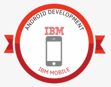 Ibm Mobile - Android Development, HD Png Download, Free Download