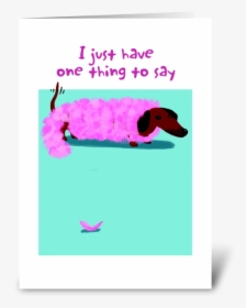 Dachshund Boa Birthday Greeting Card - Dachshund, HD Png Download, Free Download